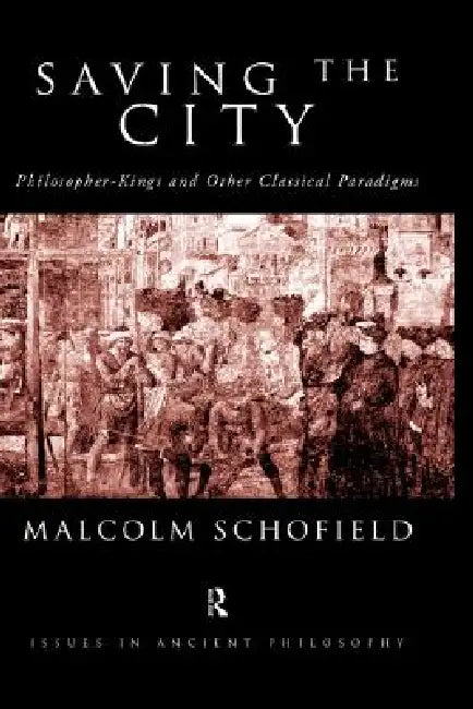 Buy Saving the City (English, Malcolm Schofield) — BookShops.in