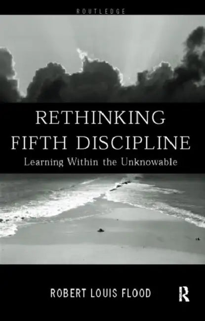 Buy Rethinking the Fifth Discipline (English, Flood Robert Louis) — BookShops.in