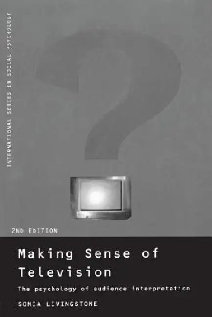 Buy Making Sense of Television (English, Sonia Livingstone) — BookShops.in