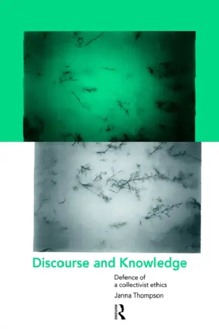 Buy Discourse and Knowledge (English, Janna Thompson) — BookShops.in
