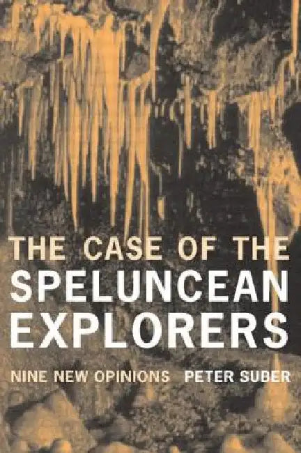 Buy The Case of the Speluncean Explorers (English, Peter Suber) — BookShops.in