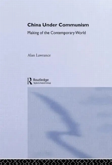 Buy China Under Communism | by Lawrance Alan | Taylor & Francis Ltd | by Lawrance Alan | Taylor & Francis Ltd | by Lawrance Alan | Taylor & Francis Ltd | by Lawrance Alan | Taylor & Francis Ltd | by Lawrance Alan | Taylor & Francis Ltd | by Lawrance Alan | Taylor & Francis Ltd | by Lawrance Alan | Taylor & Francis Ltd | by Lawrance Alan | Taylor & Francis Ltd | by Lawrance Alan | Taylor & Francis Ltd | by Lawrance Alan | Taylor & Francis Ltd | by Lawrance Alan โ BookShops.in