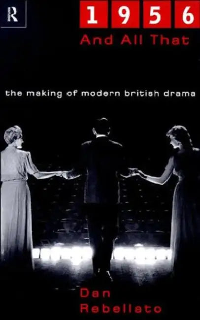 Buy 1956 and All That (English, Dan Rebellato) — BookShops.in