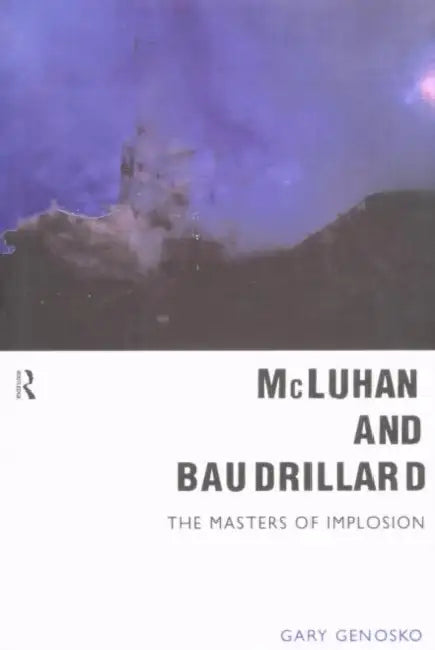Buy McLuhan and Baudrillard (English, Gary Genosko) — BookShops.in