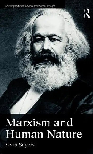 Buy Marxism and Human Nature (English, Sean Sayers) — BookShops.in
