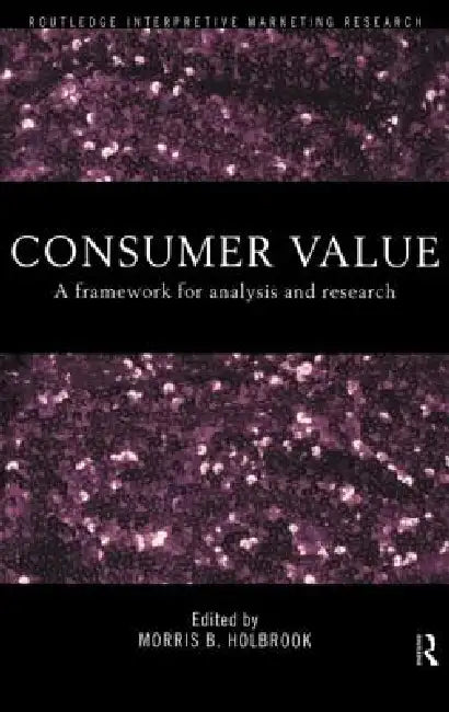 Buy Consumer Value (English, Morris Holbrook) — BookShops.in