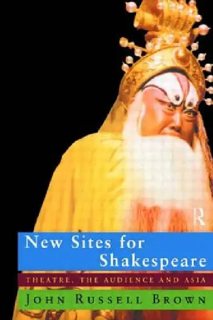 Buy New Sites for Shakespeare (English, John Russell Brown) — BookShops.in