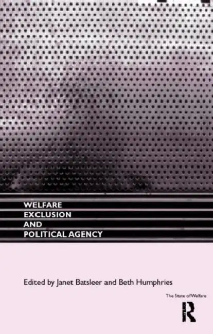 Buy Welfare, Exclusion and Political Agency (English, Batsleer Janet) — BookShops.in