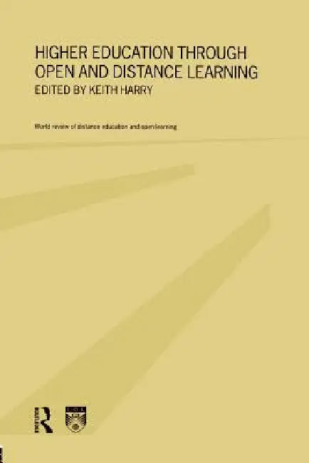 Buy Higher Education Through Open and Distance Learning (English, Keith Harry) — BookShops.in
