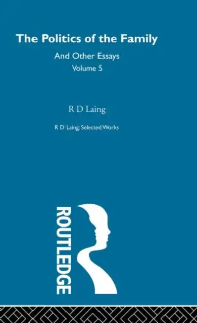 Buy The Politics of the Family and Other Essays (English, Laing R. D.) — BookShops.in