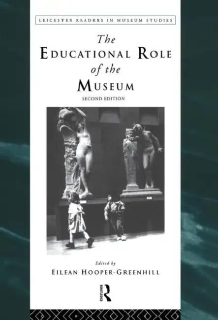 Buy The Educational Role of the Museum (English, Hooper-Greenhill Eilean) — BookShops.in