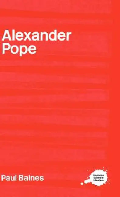 Buy Alexander Pope (English, Paul Baines) โ BookShops.in