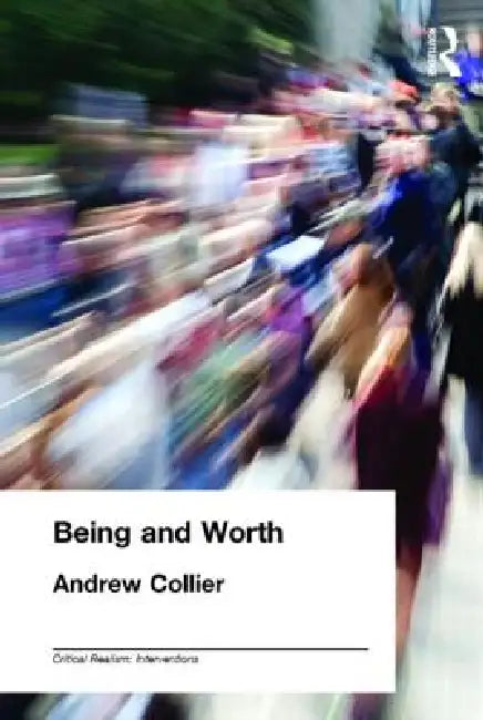 Buy Being and Worth (English, Andrew Collier) โ BookShops.in