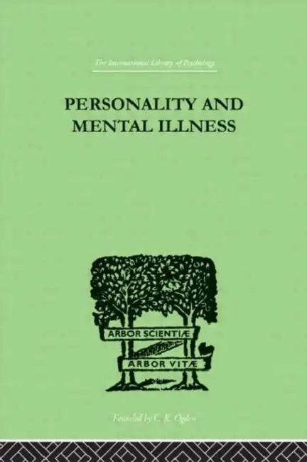 Buy Personality and Mental Illness (English, Bowlby John) — BookShops.in