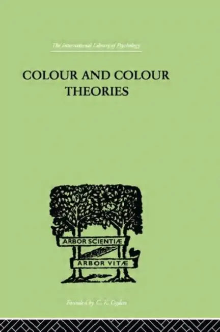 Buy Colour And Colour Theories (English, Ladd-Franklin Christine) — BookShops.in