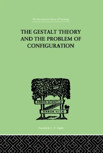 Buy The Gestalt Theory And The Problem Of Configuration (English, Petermann Bruno) — BookShops.in