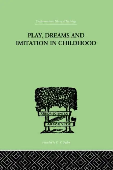 Buy Play, Dreams and Imitation in Childhood (English, Jean Piaget) — BookShops.in