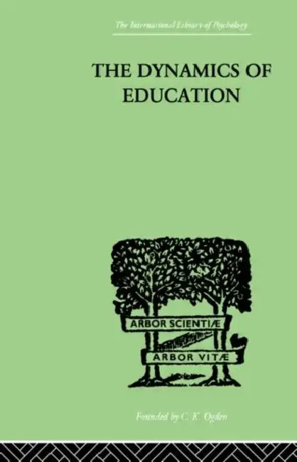Buy The Dynamics Of Education (English, Taba Hilda) — BookShops.in