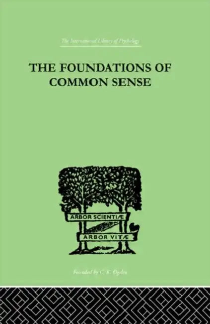 Buy The Foundations Of Common Sense (English, Isaacs Nathan) — BookShops.in