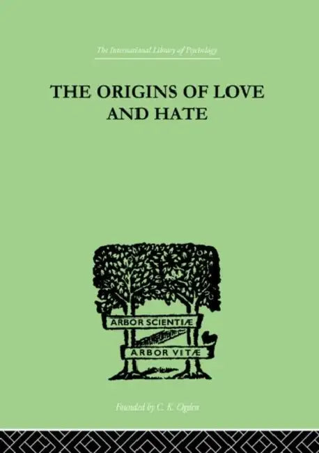 Buy The Origins of Love and Hate (English, Ian D. Suttie) — BookShops.in