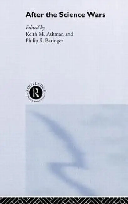 Buy After the Science Wars (English, Keith Ashman | Phillip Barringer) — BookShops.in