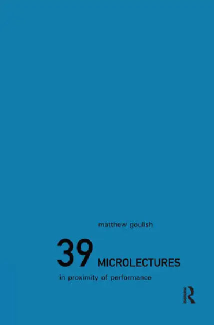 Buy 39 Microlectures (English, Goulish Matthew) — BookShops.in