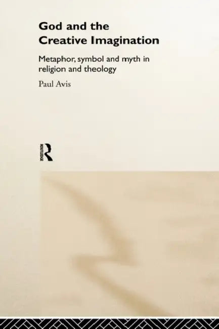 Buy God and the Creative Imagination (English, Paul Avis) — BookShops.in