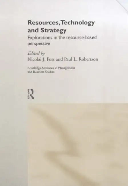 Buy Resources, Technology and Strategy (English, Foss Nicolai J.) — BookShops.in