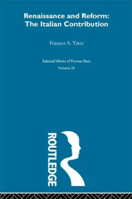 Buy Renaissance and Reform (English, Yates Frances A.) โ BookShops.in