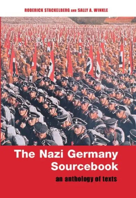 Buy The Nazi Germany Sourcebook (English, Stackelberg Roderick) — BookShops.in