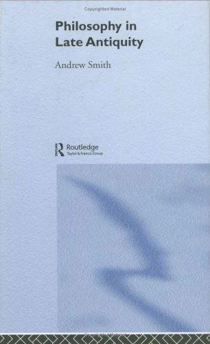 Buy Philosophy in Late Antiquity (English, Andrew Smith) — BookShops.in
