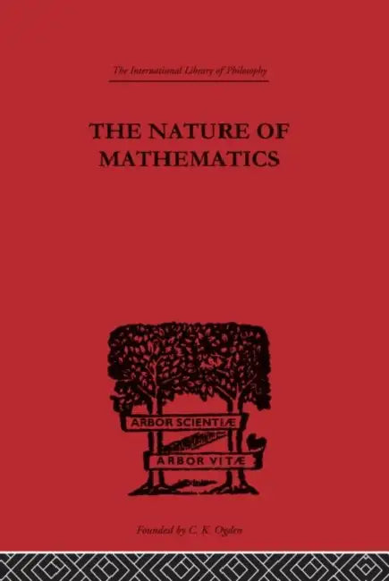 Buy Nature Of Mathematics Ilphil28 (English, Ogden C. K.) — BookShops.in