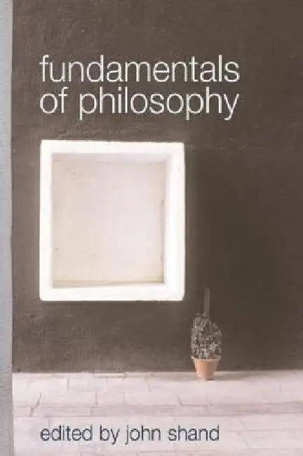 Buy Fundamentals of Philosophy (English, John Shand) — BookShops.in