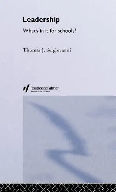 Buy Leadership (English, Tom Sergiovanni) — BookShops.in