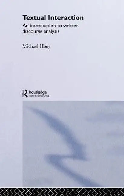 Buy Textual Interaction (English, Michael Hoey) — BookShops.in