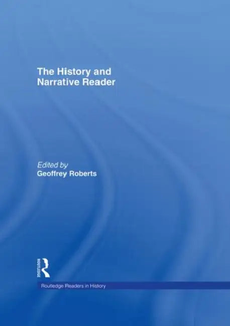 Buy The History and Narrative Reader (English, Roberts Geoffrey) — BookShops.in
