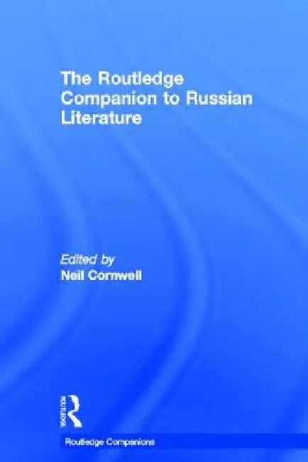 Buy The Routledge Companion to Russian Literature (English, Neil Cornwell) — BookShops.in