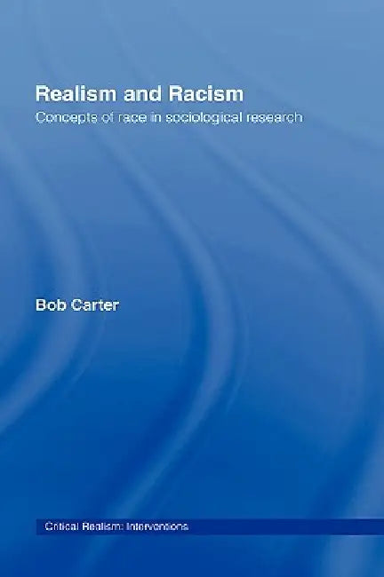 Buy Realism and Racism (English, Bob Carter) โ BookShops.in