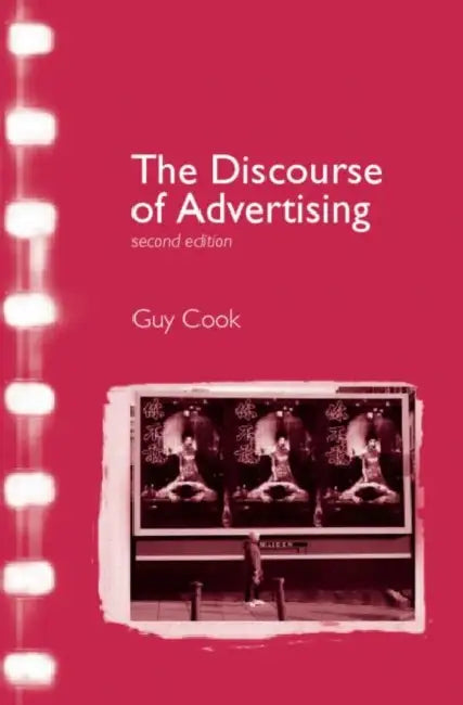 Buy The Discourse of Advertising (English, Guy Cook) — BookShops.in