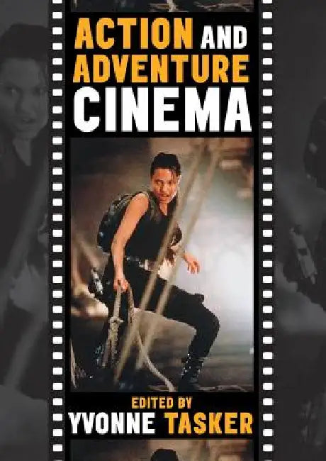 Buy Action and Adventure Cinema (English, Yvonne Tasker) โ BookShops.in