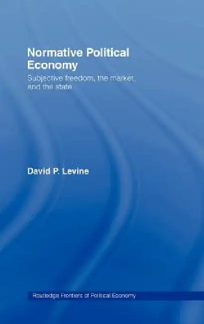 Buy Normative Political Economy (English, David P. Levine) — BookShops.in