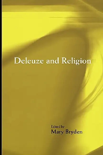 Buy Deleuze and Religion (English, Mary Bryden) — BookShops.in