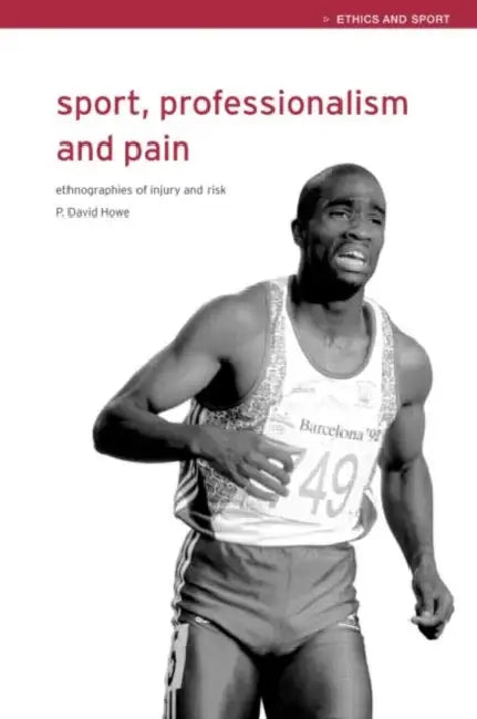 Buy Sport, Professionalism and Pain (English, David Howe) — BookShops.in