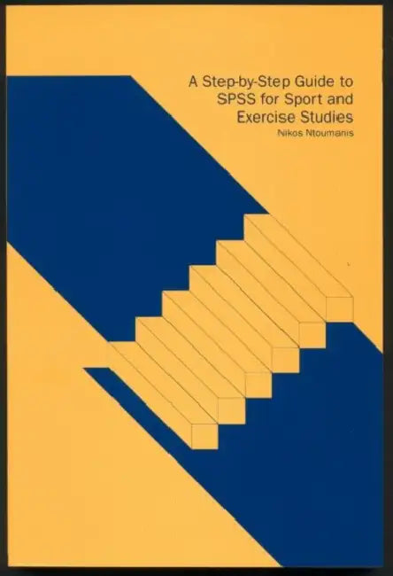 Buy A Step-by-Step Guide to SPSS for Sport and Exercise Studies (English, Nikos Ntoumanis) — BookShops.in
