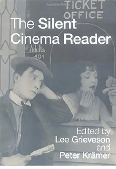 Buy The Silent Cinema Reader (English, Grieveson Lee | Peter Kramer) — BookShops.in