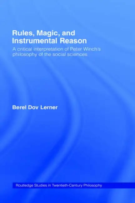 Buy Rules, Magic and Instrumental Reason (English, Berel Dov Lerner) — BookShops.in