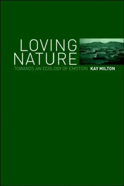 Buy Loving Nature (English, Kay Milton) — BookShops.in