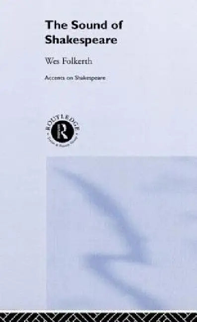 Buy The Sound of Shakespeare (English, Wes Folkerth) β BookShops.in