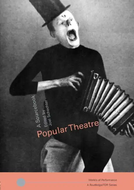 Buy Popular Theatre (English, Joel Schechter) โ BookShops.in