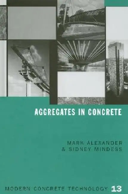 Buy Aggregates in Concrete (English, Mark Alexander | Sidney Mindess) — BookShops.in